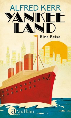 Yankee Land (eBook, ePUB) - Kerr, Alfred