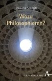 Wozu philosophieren? (eBook, PDF)