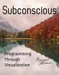Subconscious Programming Through... - Bild 1