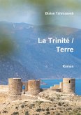 La Trinite sur Terre (eBook, ePUB)