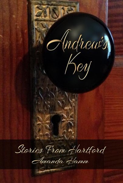 Andrew's Key (Stories From Hartford) (eBook, ePUB)