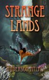 Strange Lands (Heroes of Distant Planets, #2) (eBook, ePUB) Strange Lands (Heroes of Distant Planets, #2) (eBook, ePUB)