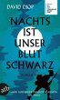Nachts ist unser Blut schwarz (eBook,... - Bild 1