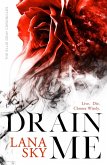 Drain Me (The Ellie Gray Chronicles, #1) (eBook, ePUB) Drain Me (The Ellie Gray Chronicles, #1) (eBook, ePUB)