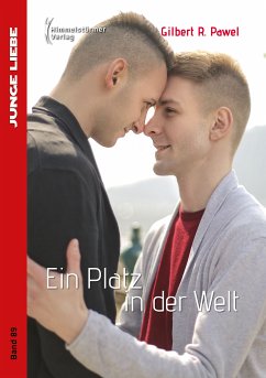 Ein Platz in der Welt (eBook, ePUB) - Pawel, Gilbert R.