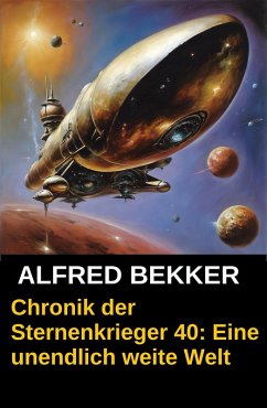 Cover Eine unendlich weite Welt / Chronik der Sternenkrieger Bd.40 (eBook, ePUB)