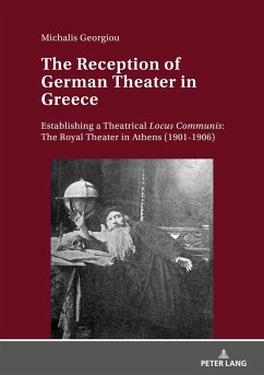 The Reception of German Theater in Greece - Georgiou, Michalis