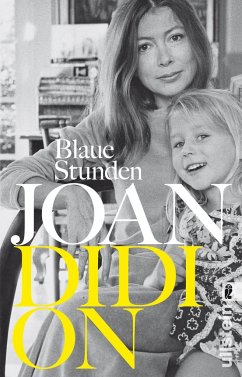 Blaue Stunden - Didion, Joan