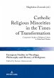 Catholic Religious Minorities in the... - Bild 1