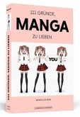 111 Gründe, Manga zu lieben