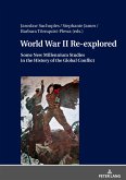 World War II Re-explored