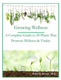 Growing Wellness (eBook, ePUB)