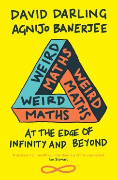Weird Maths - Darling, David; Banerjee, Agnijo