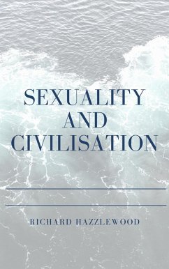 Cover Sexuality and Civilisation (eBook, ePUB)