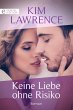 Keine Liebe ohne Risiko (eBook, ePUB) - Bild 1