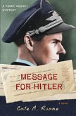 Message For Hitler (eBook, ePUB) Message For Hitler (eBook, ePUB)