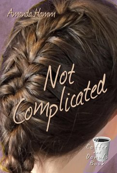 Cover Not Complicated (Coffee and Donuts, #4) (eBook, ePUB)