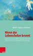 Wenn der Lebensfaden brennt (eBook, PDF) - Bild 1