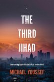 The Third Jihad (eBook, ePUB)