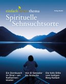 Spirituelle Sehnsuchtsorte