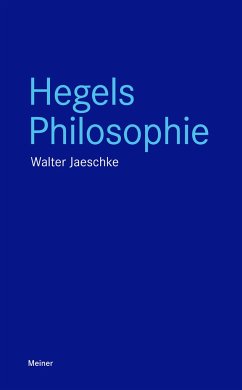 Hegels Philosophie - Jaeschke, Walter