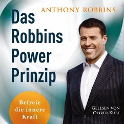 Das Robbins Power Prinzip - Robbins, Anthony
