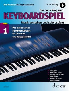 Der neue Weg zum Keyboardspiel - Benthien, Axel