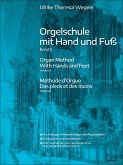 Orgelschule mit Hand und Fuß 2