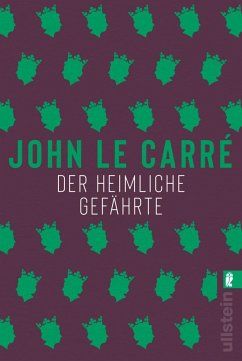 Der heimliche Gefährte / George Smiley Bd.8 - le Carré, John