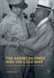 The American Press and the Cold War - Bild 1