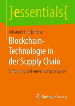 Blockchain-Technologie in der Supply Chain - Hinckeldeyn, Johannes