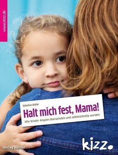 Halt mich fest, Mama! - Bröder, Sebastian