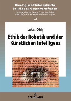 Ethik der Robotik und der Künstlichen Intelligenz - Ohly, Lukas
