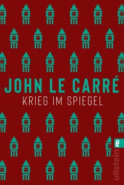 Krieg im Spiegel / George Smiley Bd.4 - le Carré, John