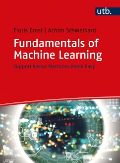 Fundamentals of Machine Learning - Ernst, Floris;Schweikard, Achim