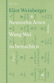 19 Arten Wang Wei zu betrachten