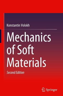 Mechanics of Soft Materials - Volokh, Konstantin