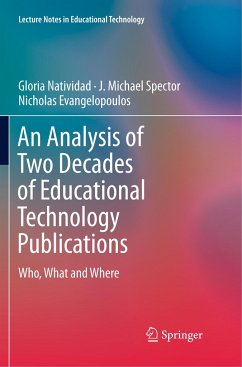 An Analysis of Two Decades of Educational Technology Publications - Natividad, Gloria;Spector, J. Michael;Evangelopoulos, Nicholas