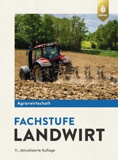 Agrarwirtschaft Fachstufe Landwirt - Lochner, Horst;Breker, Johannes