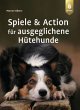 Spiele und Action für ausgeglichene... - Bild 1