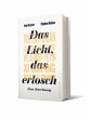 Das Licht, das erlosch - Bild 1