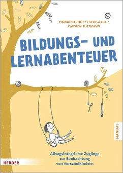 Bildungs- und Lernabenteuer: Manual - Lepold, Marion;Püttmann, Carsten;Lill, Theresa