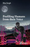 Profiling Humans from their Voice