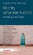 Kirche, reformiere dich! - Bild 1