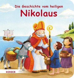 Die Geschichte vom heiligen Nikolaus - Schickel, Rebecca