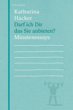 Berenberg Verlag GmbH Darf ich dir das Sie anbieten℃