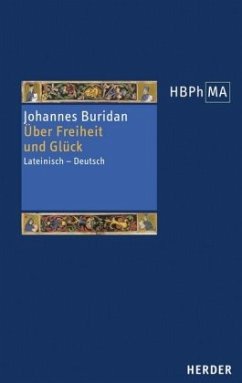 Über Freiheit und Glück - Buridan, Johannes