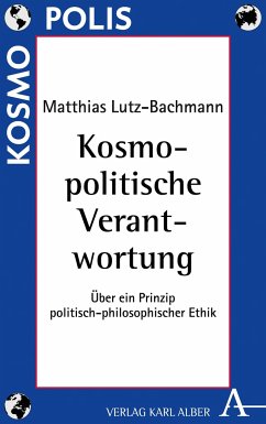 Kosmopolitische Verantwortung - Lutz-Bachmann, Matthias