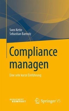 Compliance managen - Kette, Sven;Barnutz, Sebastian