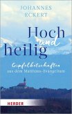 Hoch und heilig